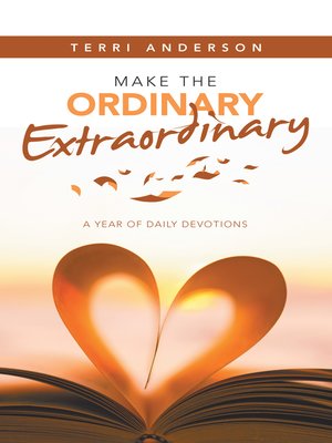cover image of Make the Ordinary Extraordinary